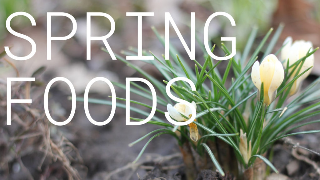 spring season foods to eat seasonally in spring